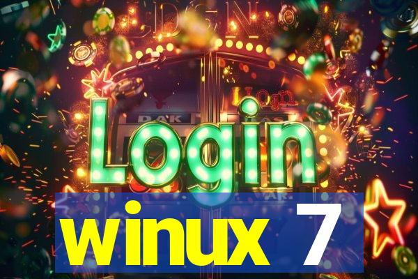 winux 7